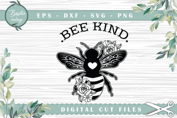 Maximizing Creativity with the Bee Kind Be Kind Bee Floral Cutting File
